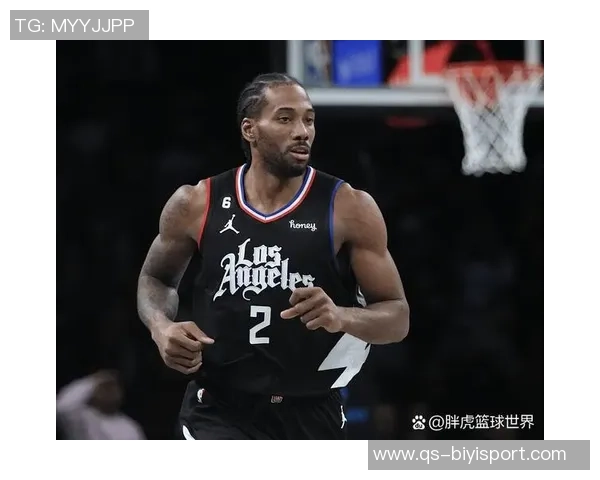 伦纳德谈生涯最高效赛季：享受比赛胜过关注数据