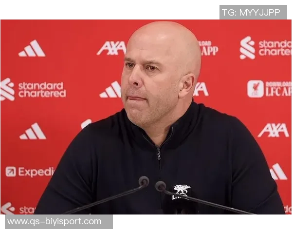 斯洛特谈足总杯新机会强调球队在创造机会方面需提升水平 斯洛特谈足总杯新机会强调球队在创造机会方面需提升水平